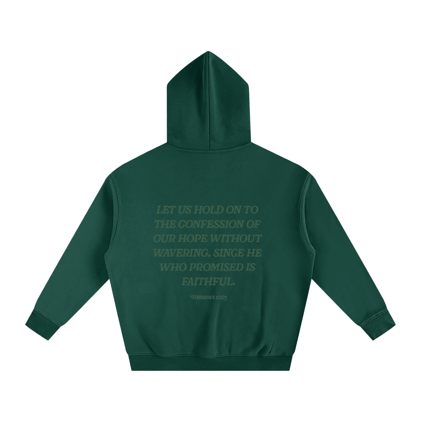 Hold The Hope Hoodie - Forest